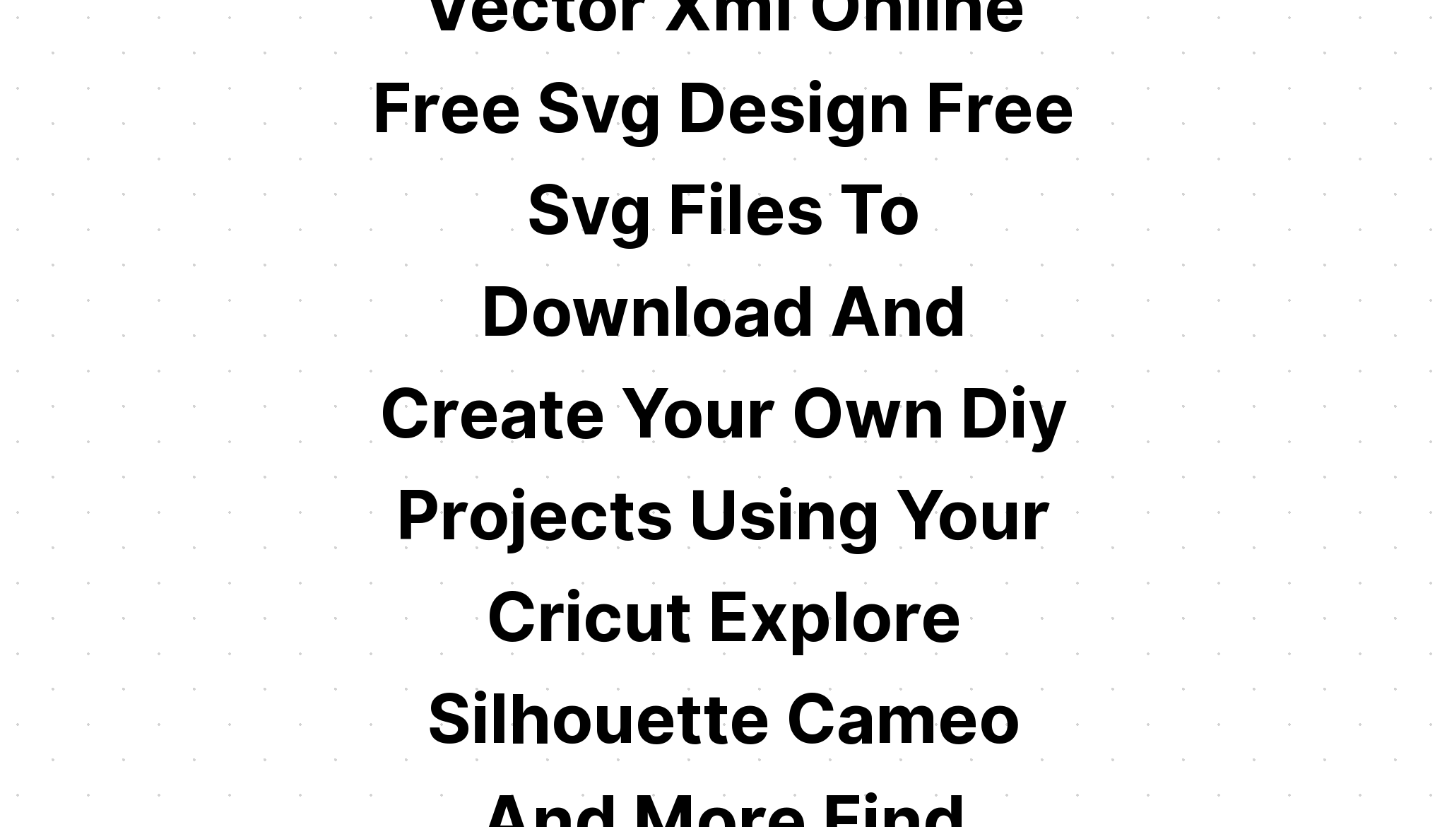 Download Free Jpg To Svg Converter - Download Free SVG Cut File